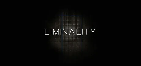 LIMINALITY